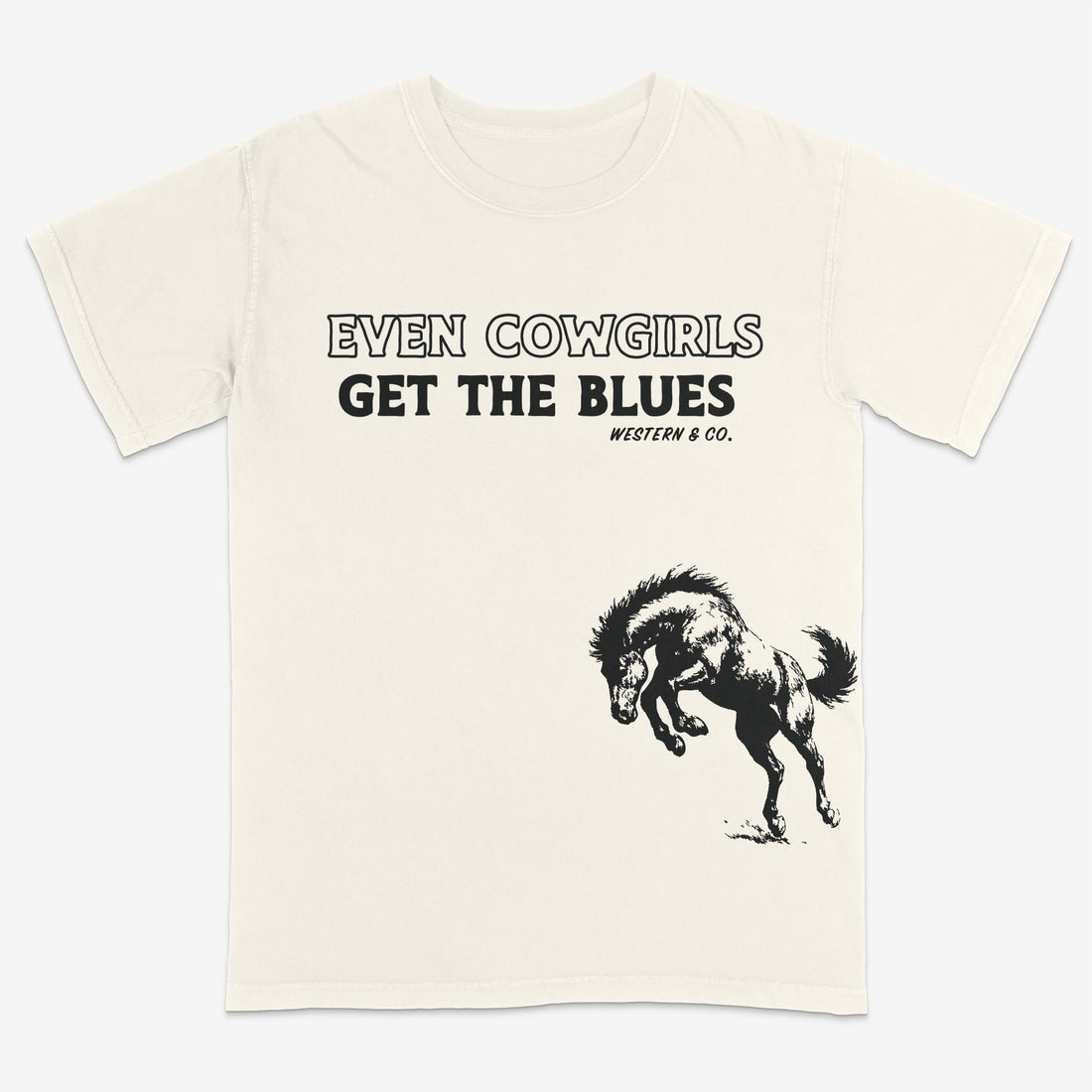 Cowgirls Get the Blues Tee
